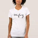 Wifey T-Shirt<br><div class="desc">More cute designs in the Pineapple Shirts store!</div>