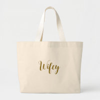 Wifey tote