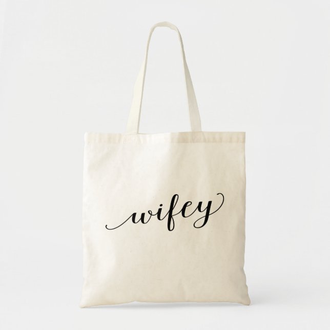 Wifey Tote Bag (Front)