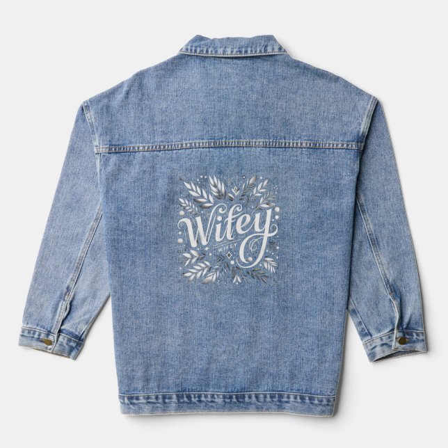 Wifey twenty-first-cent Black Print White Women's Denim Jacket (Back)