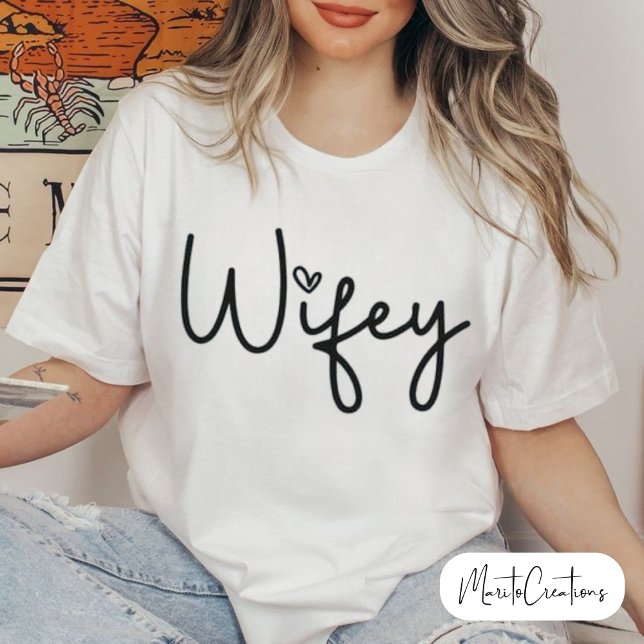 Wifey White Modern Black Script Woman's Gift Bride T-Shirt (Creator Uploaded)