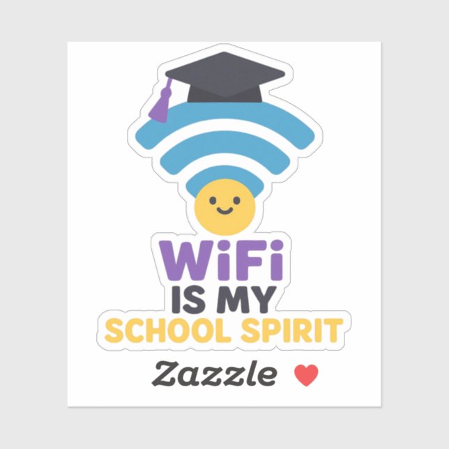 WiFi Is My School Spirit Funny Student Life Vinyl  (Sheet)