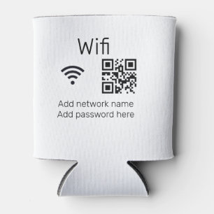 Wifi password sign add Q R code here details here  Can Cooler