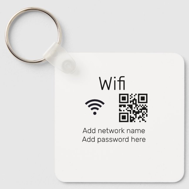 Wifi password sign add Q R code here details here  Key Ring (Front)