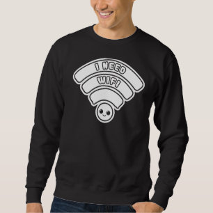 Wifi Router Internet Password Quotes Computer Wlan Sweatshirt