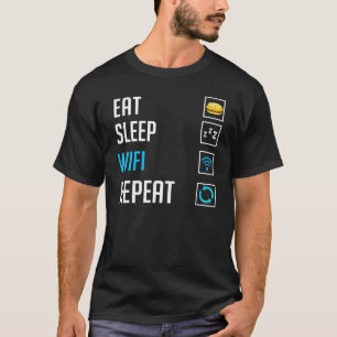 Wifi Router Internet Password Quotes Computer Wlan T-Shirt