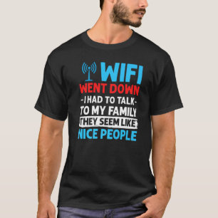 Wifi Router Internet Password Quotes Computer Wlan T-Shirt