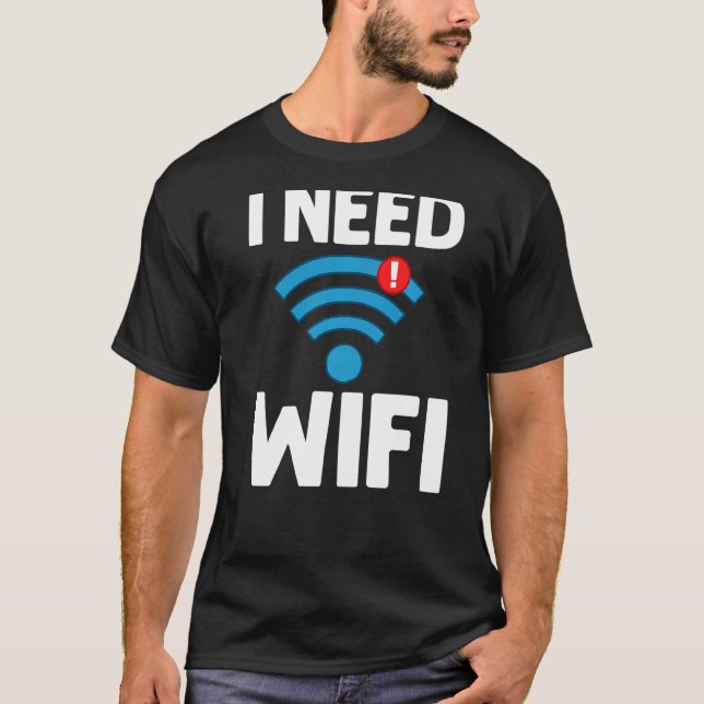 Wifi Router Internet Password Quotes Computer Wlan T-Shirt (Front)