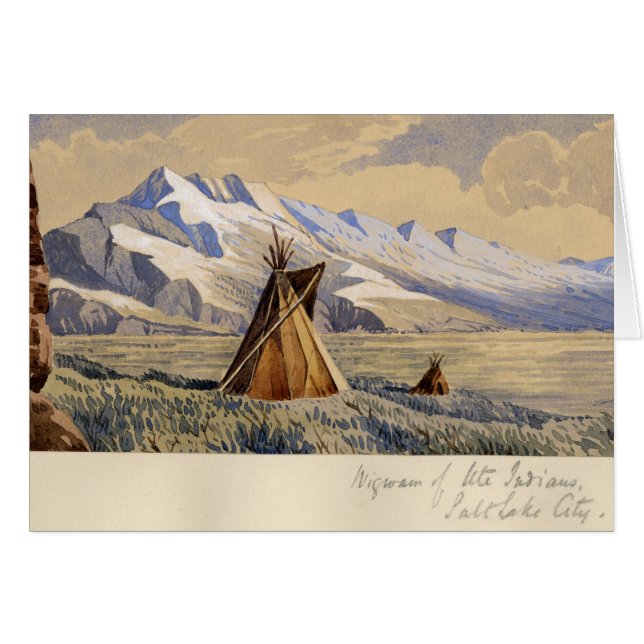 Wigwam of Ute Indians, Salt Lake City (Front Horizontal)