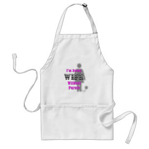 Wiife Without Parole Standard Apron