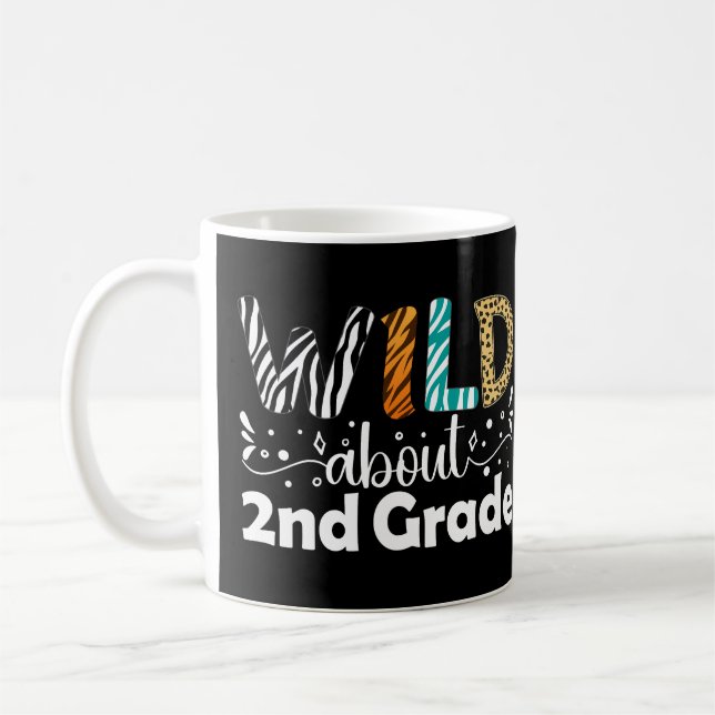 Wild About 2nd Grade Funny Second Grade School Coffee Mug (Left)