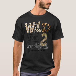 Wild about 2nd Second Grade T-Shirt