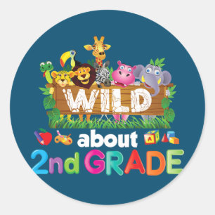 Wild About 2nd Second Grade Teacher Student Back Classic Round Sticker