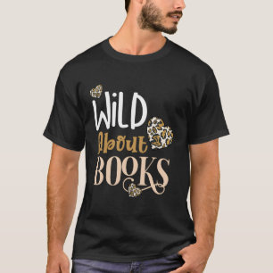 Wild About Books Leopard I Love Reading Book T-Shirt