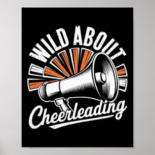 Wild About Cheerleading Funny Cheerleader Cheer Poster