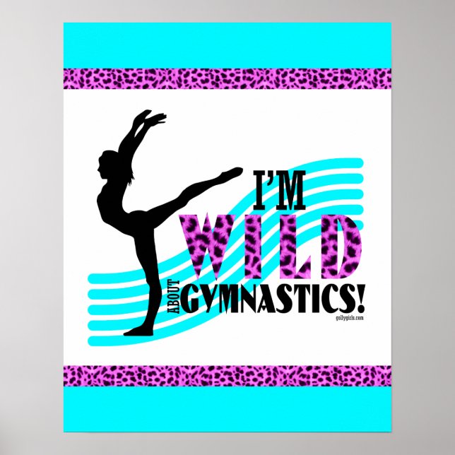 Wild About Gymnastics Poster (Front)