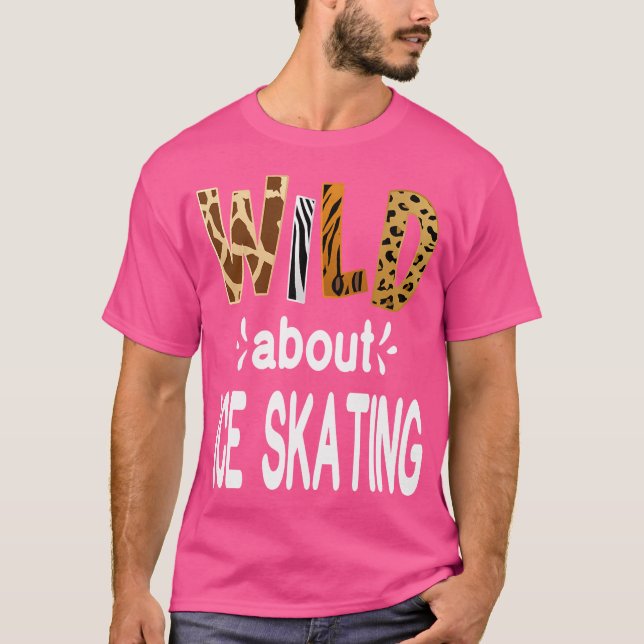 Wild About Ice Skating T-Shirt (Front)