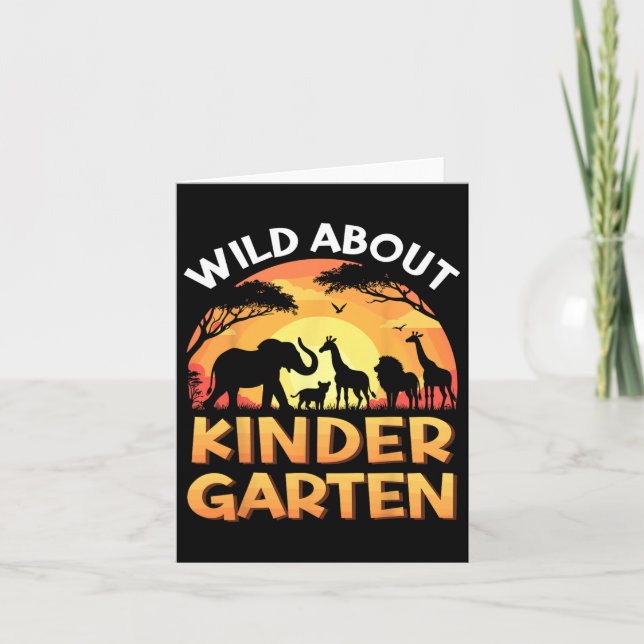 Wild About Kindergarten Zoo Animals Back To School Card (Front)