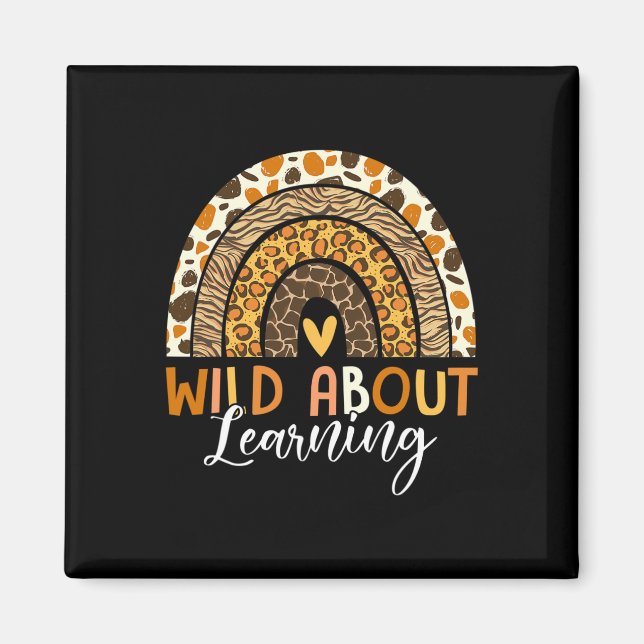 Wild About Learning Teacher Byck To School Leopard Magnet (Front)