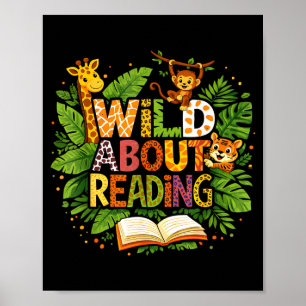 Wild about reading animal children's book lover poster