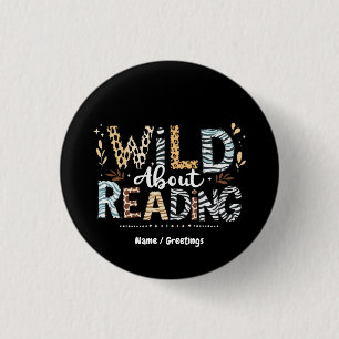 Wild About Reading Book Lover & Animal Design 3 Cm Round Badge