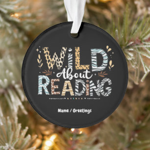 Wild About Reading Book Lover & Animal Design Ornament