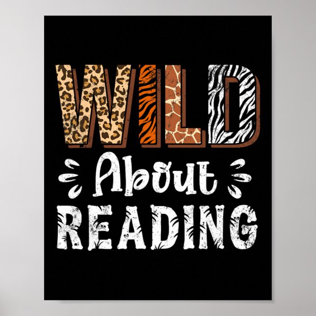 Wild About Reading Books Reader Lover Animals Leop Poster (Front)