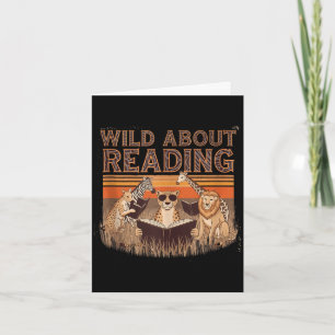 Wild about reading books reader lover librarian card