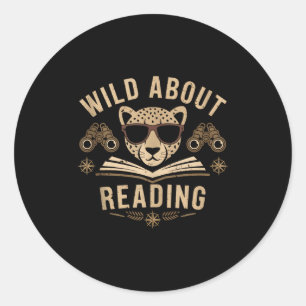 Wild about reading books reader lover librarian classic round sticker