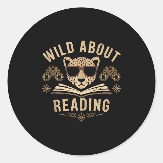 Wild about reading books reader lover librarian classic round sticker (Front)