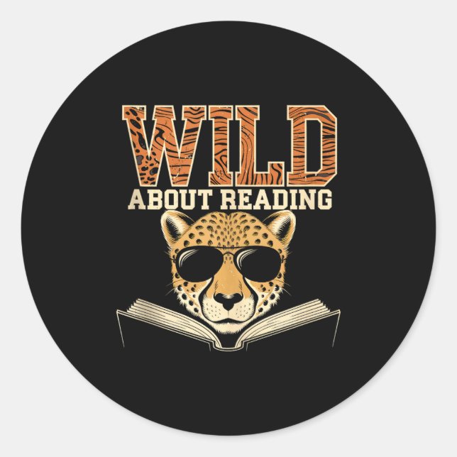 Wild about reading books reader lover librarian classic round sticker (Front)