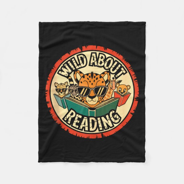Wild about reading books reader lover librarian fleece blanket (Front)
