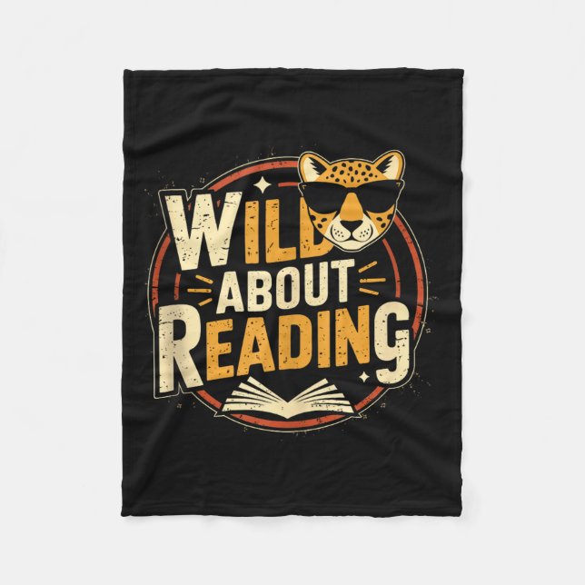 Wild about reading books reader lover librarian fleece blanket (Front)