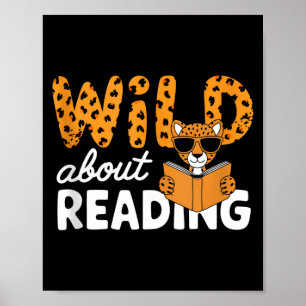 Wild about reading books reader lover librarian poster