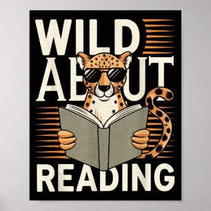 Wild about reading books reader lover librarian poster
