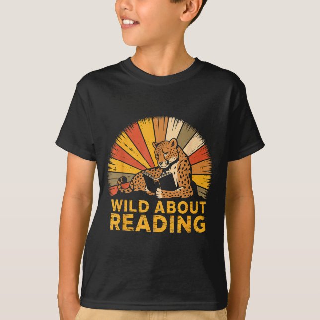 Wild about reading books reader lover librarian T-Shirt (Front)