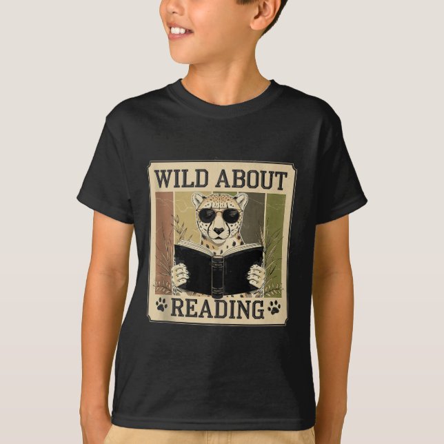 Wild about reading books reader lover librarian T-Shirt (Front)