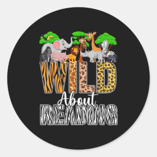 Wild about reading books zoo animals lover teacher classic round sticker
