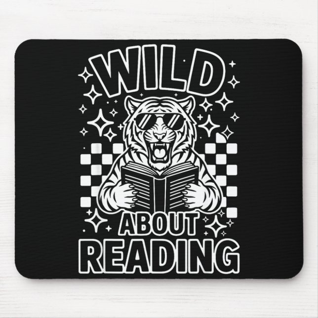 Wild about reading cool tiger sunglasses read book mouse mat (Front)
