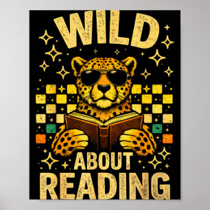 Wild about reading funny animal book lover teacher poster