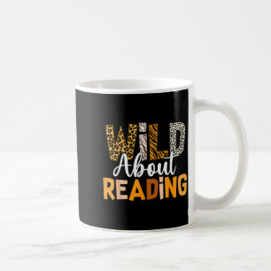 Wild About Reading Funny Book Lover Bookworm Coffee Mug