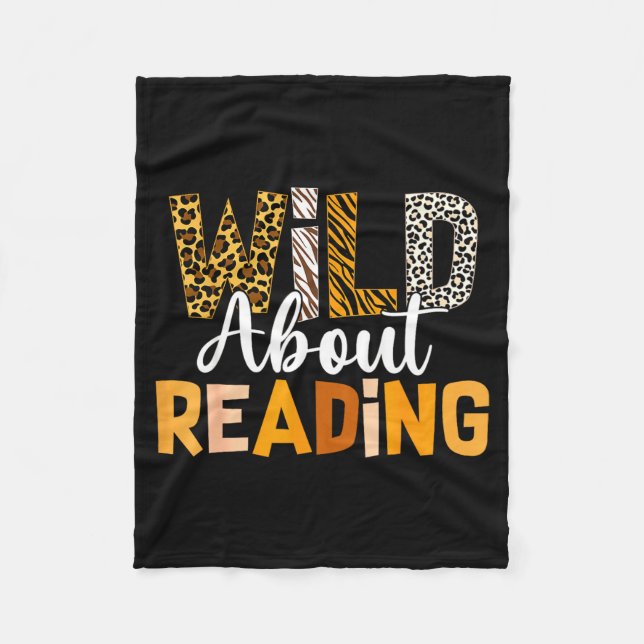 Wild about reading funny book lover bookworm fleece blanket (Front)