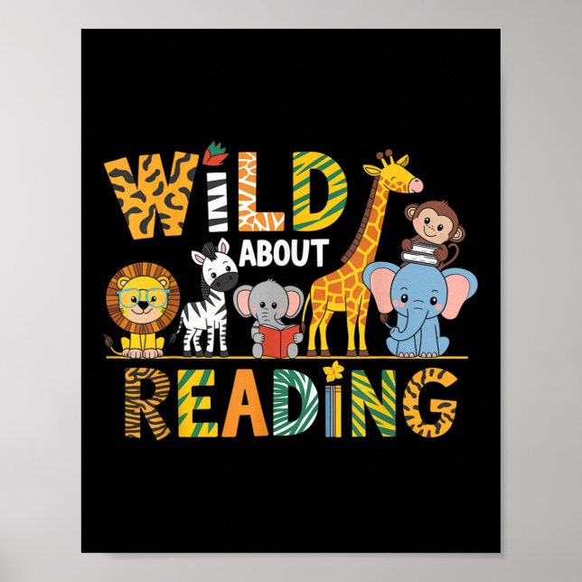 Wild About Reading Kid Love Wild Animal Books Back Poster (Front)