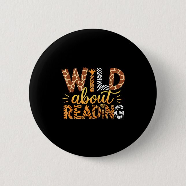 Wild About Reading Safari Animal Print Graphic  6 Cm Round Badge (Front)