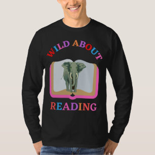 WILD ABOUT READING T-Shirt