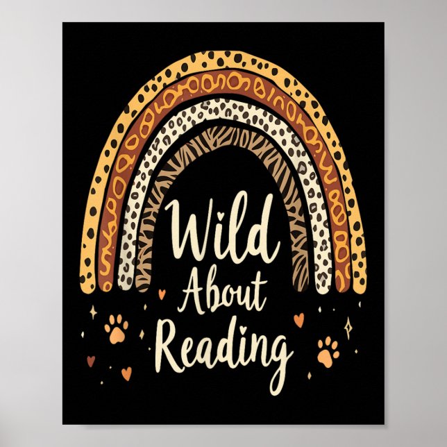 Wild About Reading - Teacher Back To School Rainbo Poster (Front)