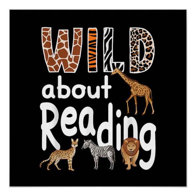 Wild About Reading Zoo Animals Cute Book Lover  Poster (Front)