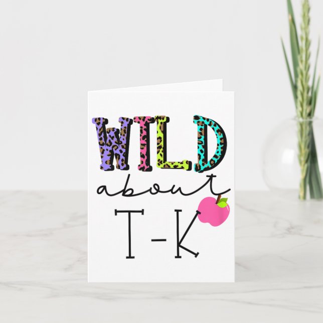 Wild About Tk For T K Teacher Teaching Student Lea Card (Front)