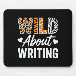 Wild About Writing For Creative Writers Fun Insrat Mouse Mat
