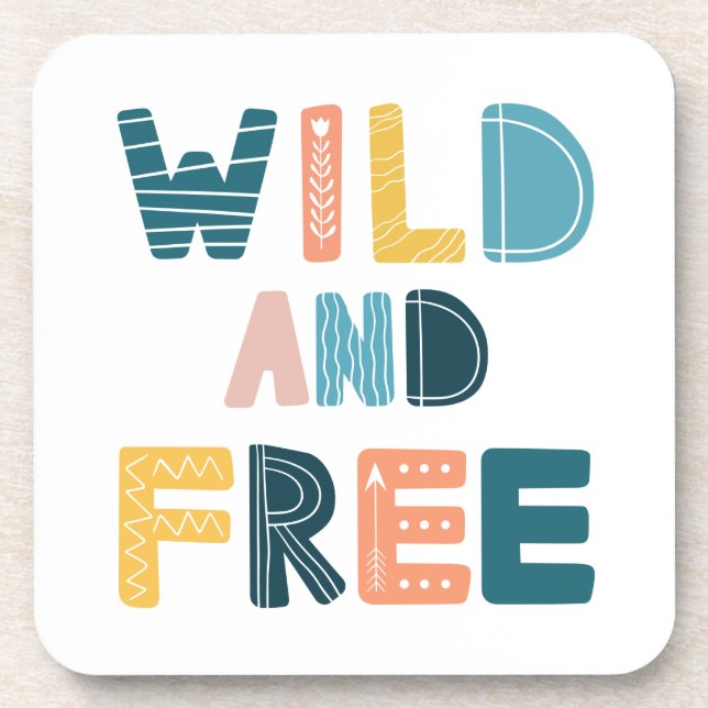 Wild and Free Coaster (Front)